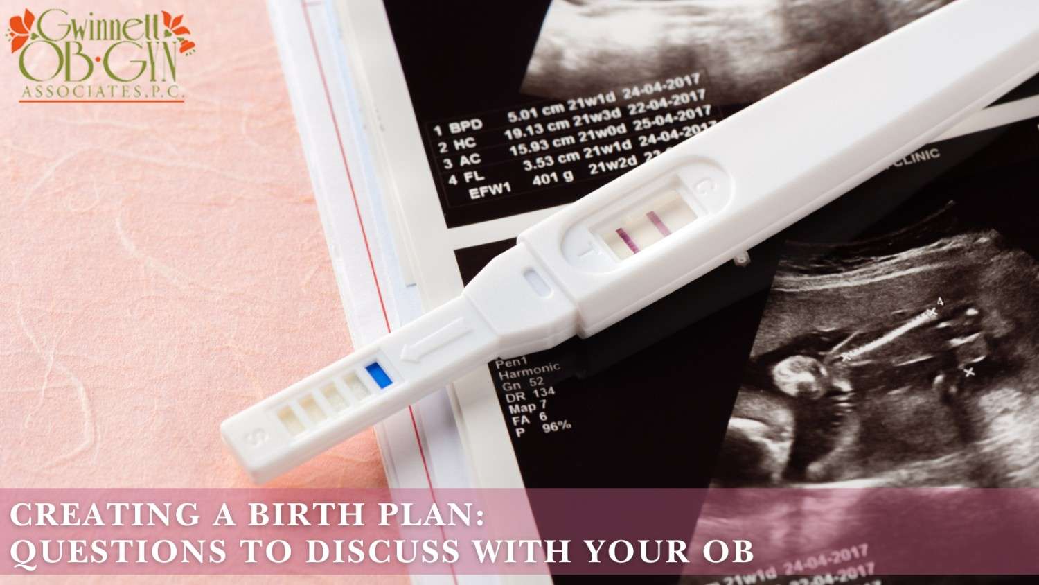 Creating a Birth Plan: Questions to Ask Your OB | Gwinnett OB/GYN